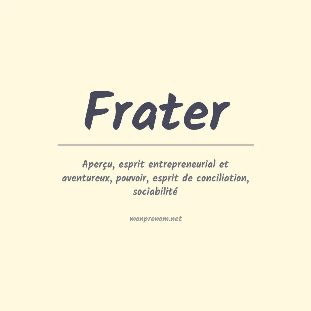 Signification du Prénom Frater