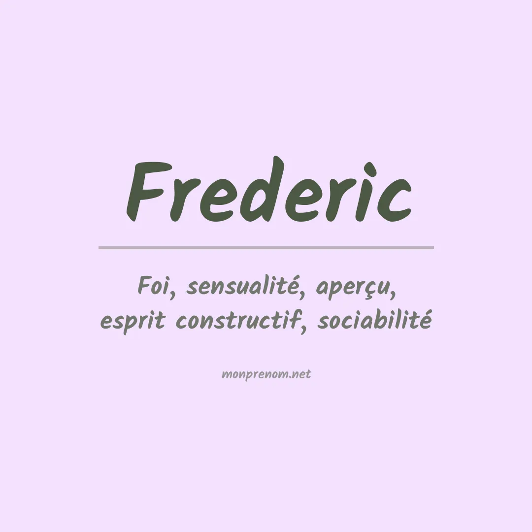 Signification du Prénom Frederic
