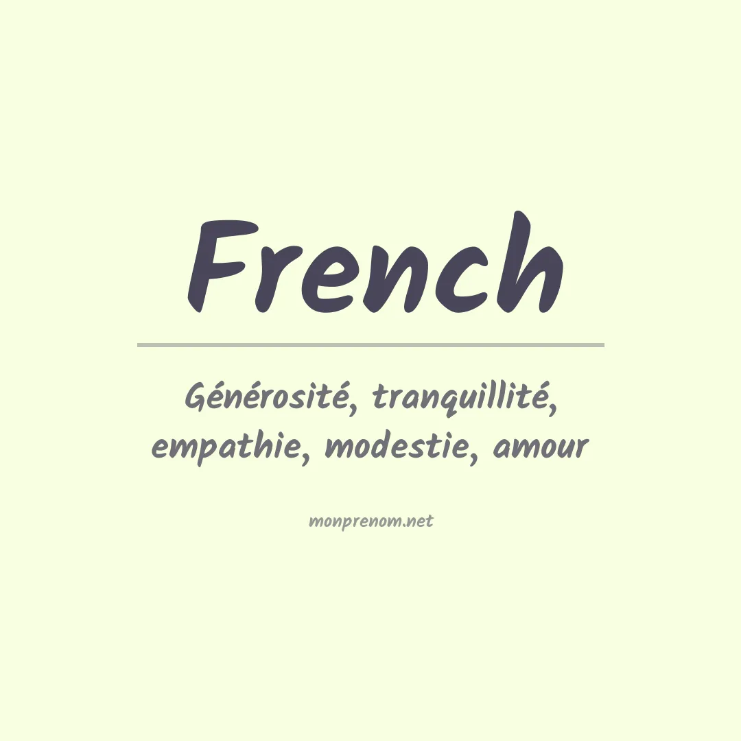 Signification du Prénom French