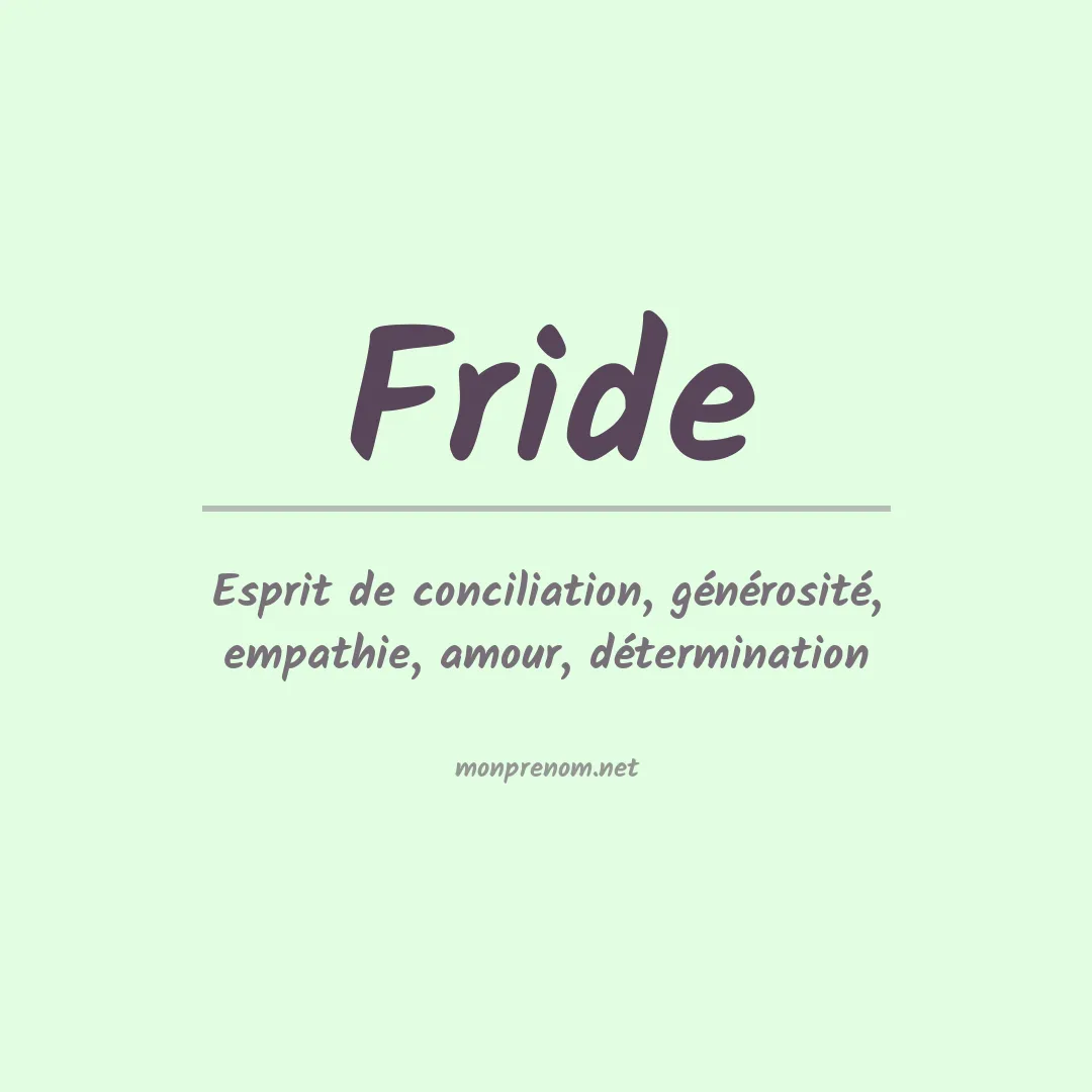 Signification du Prénom Fride Signification du Prénom Fride