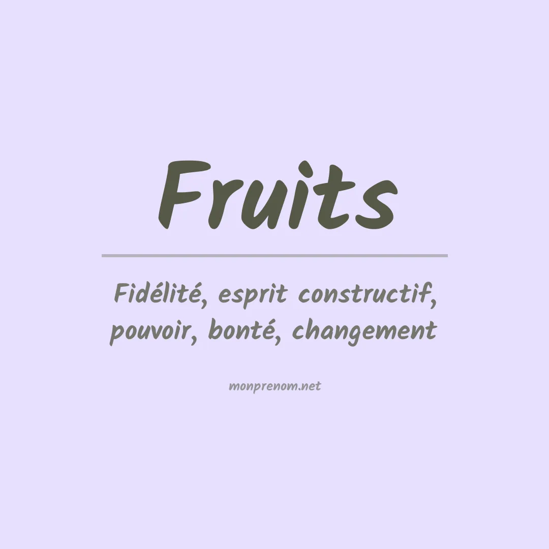 Signification du Prénom Fruits