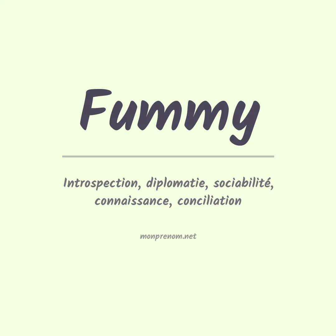 Signification du Prénom Fummy Signification du Prénom Fummy