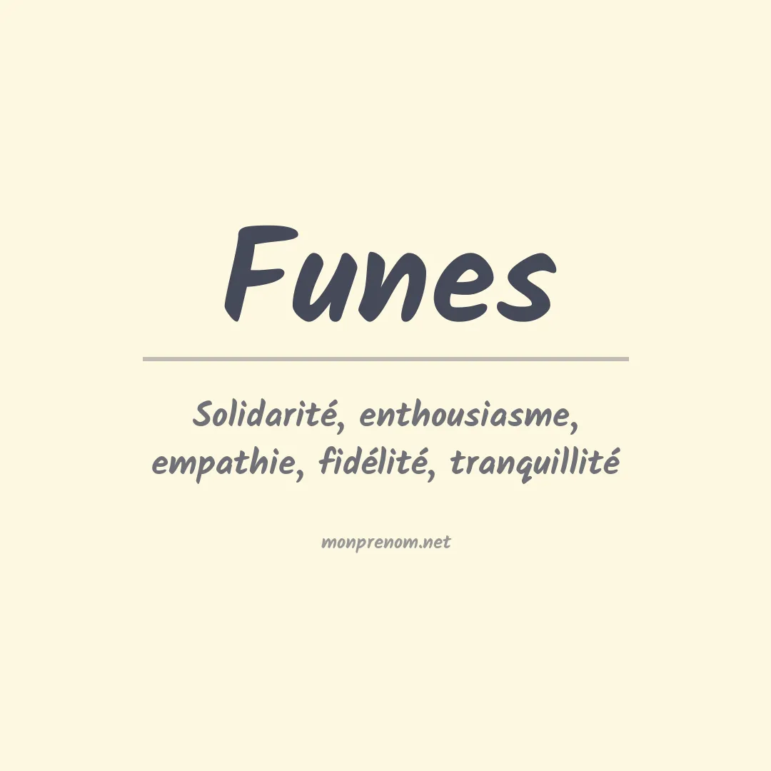 Signification du Prénom Funes