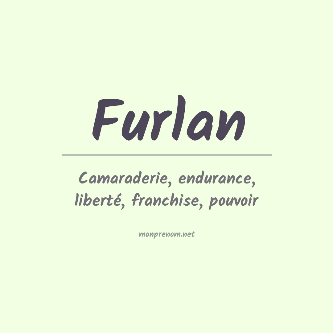 Signification du Prénom Furlan
