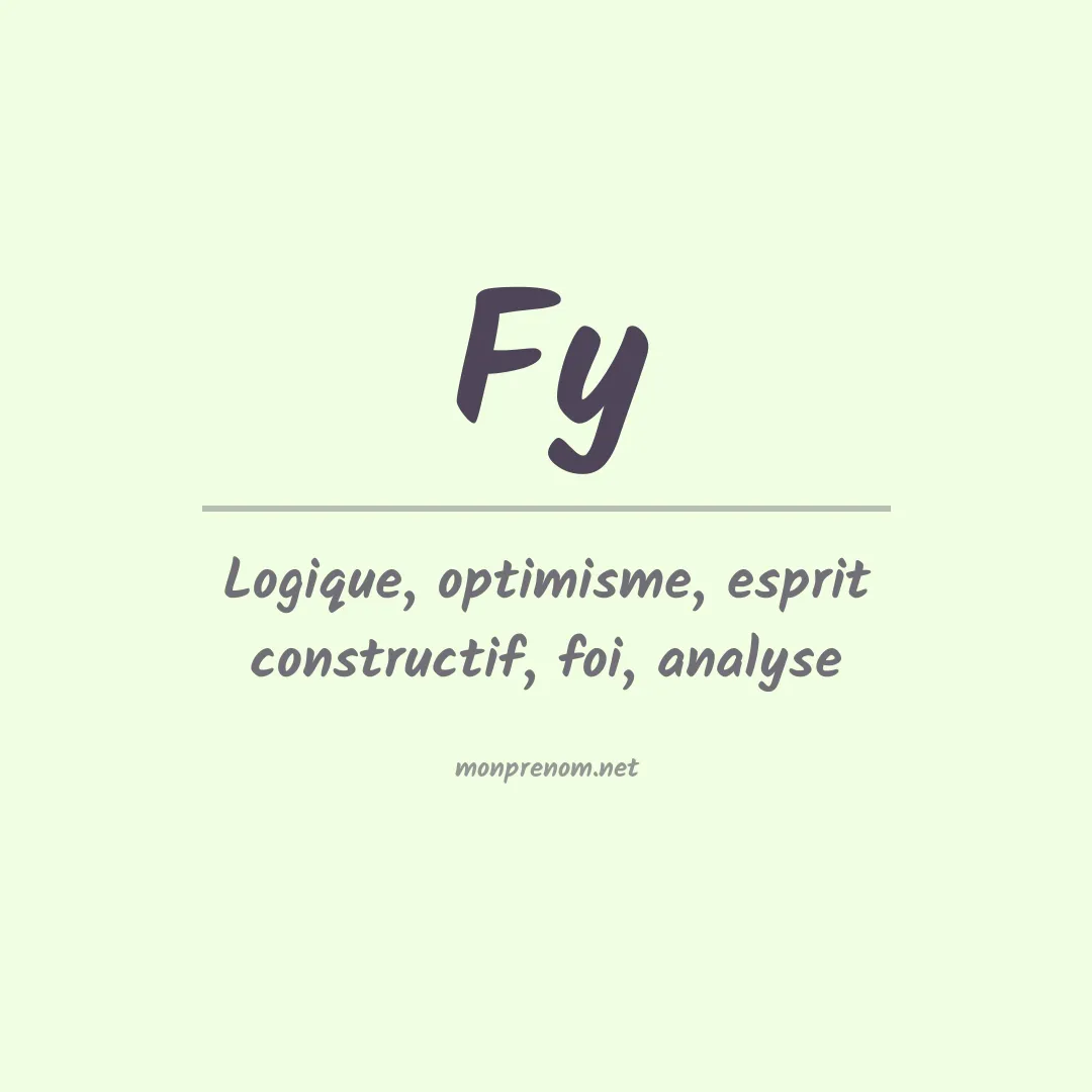 Signification du Prénom Fy