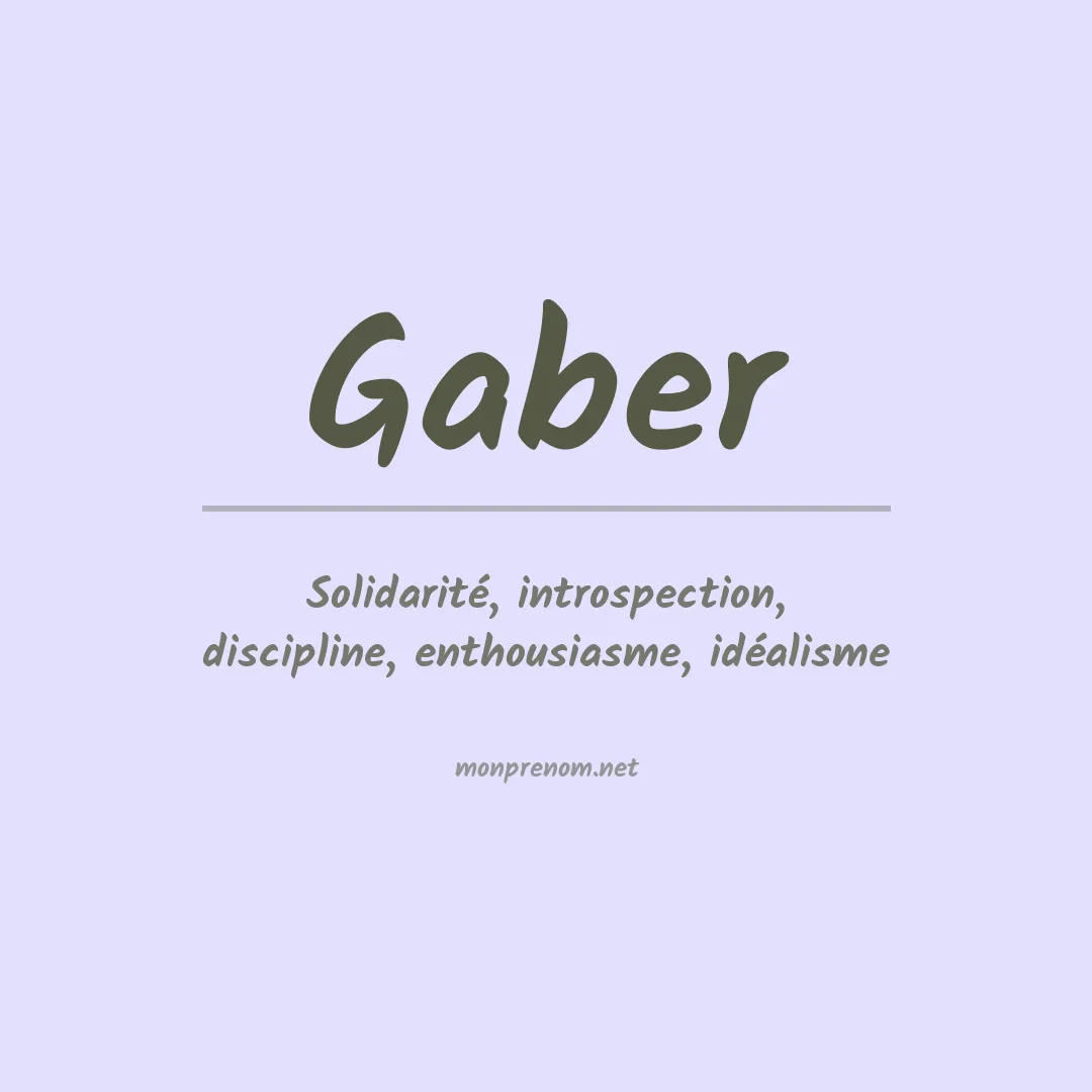 Signification du Prénom Gaber