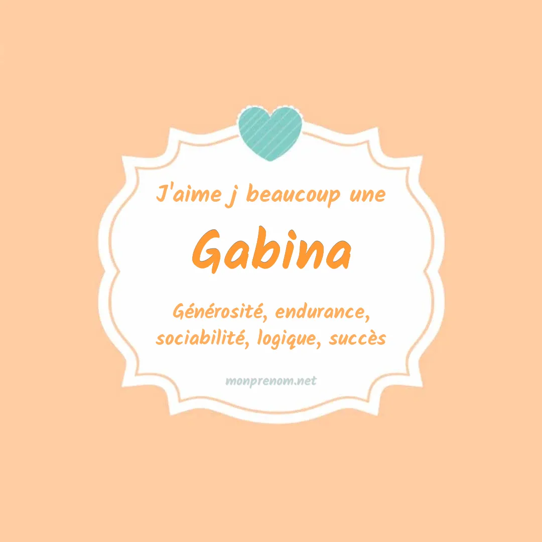 j'aime beaucoup Gabina