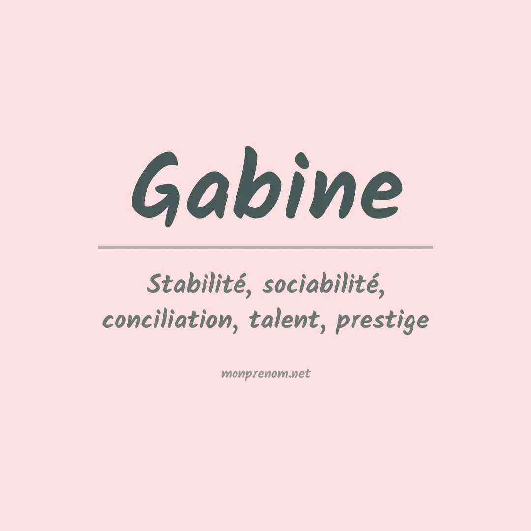 Signification du Prénom Gabine Signification du Prénom Gabine