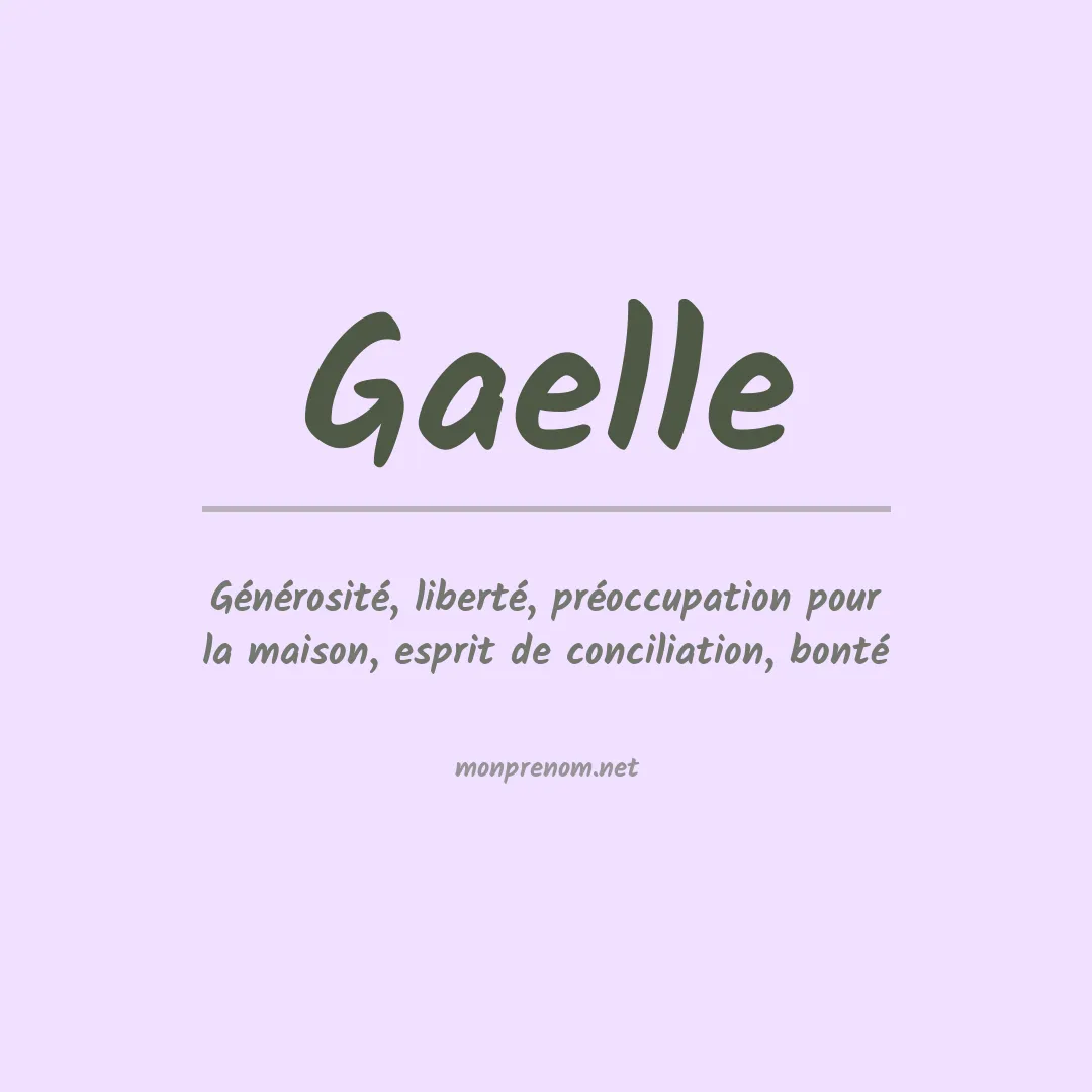 Signification du Prénom Gaelle
