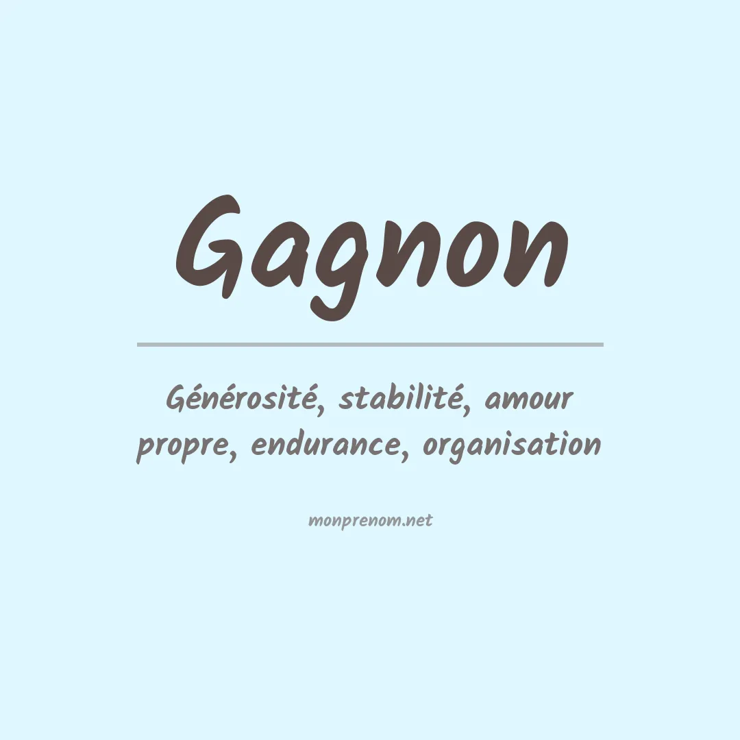 Signification du Prénom Gagnon