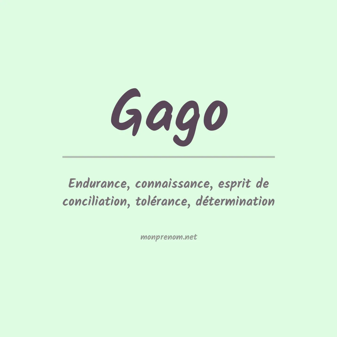 Signification du Prénom Gago