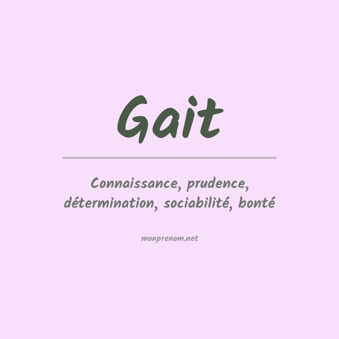 Signification du Prénom Gait