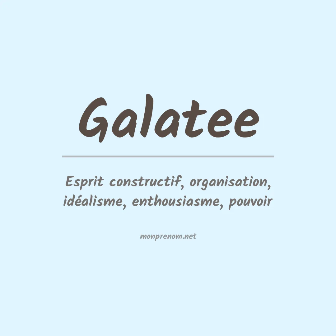 Signification du Prénom Galatee