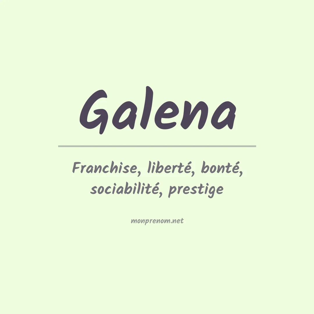 Signification du Prénom Galena