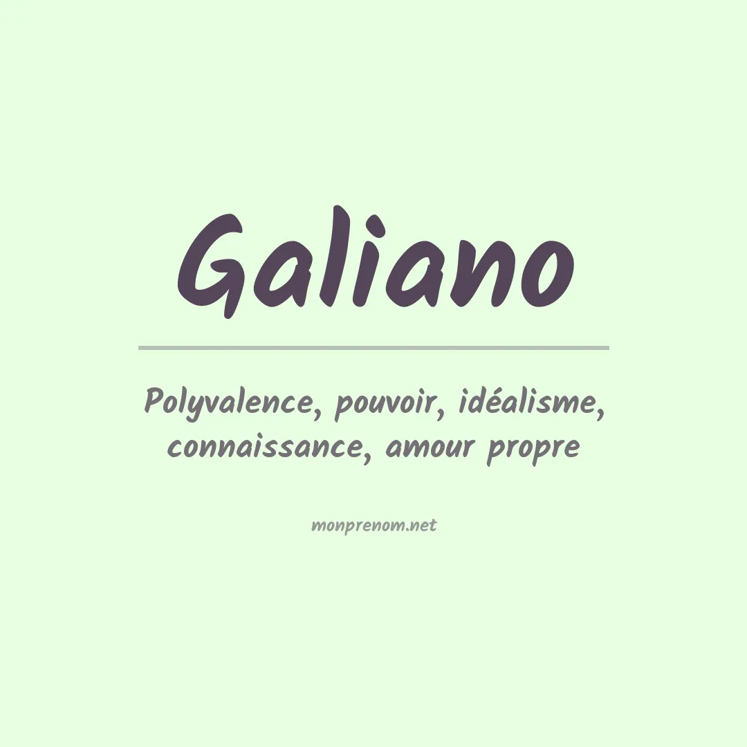 Signification du Prénom Galiano