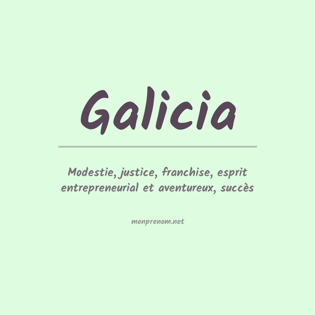 Signification du Prénom Galicia