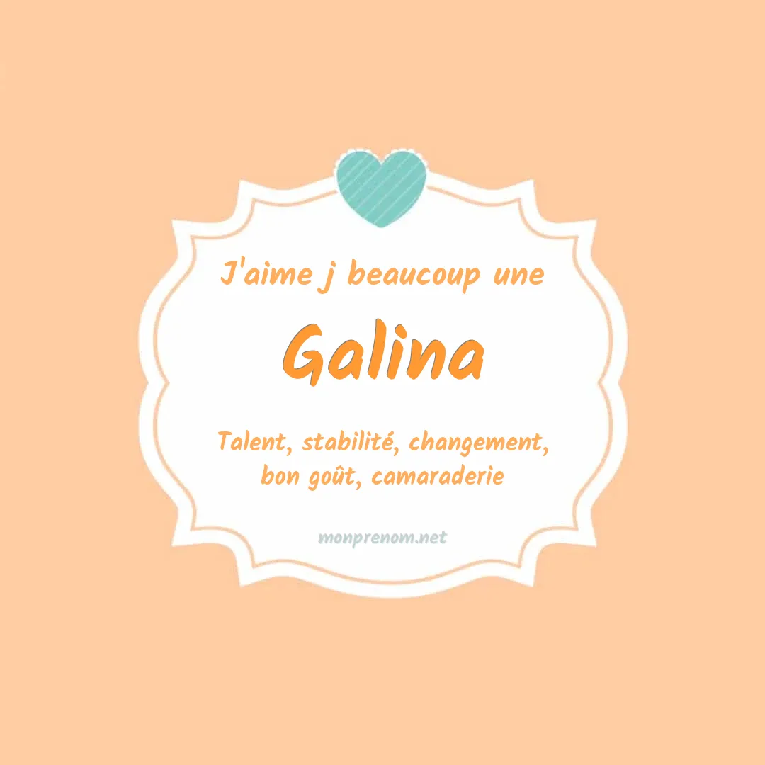 j'aime beaucoup Galina
