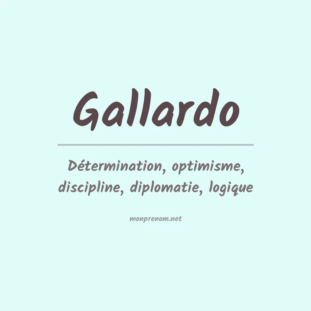 Signification du Prénom Gallardo