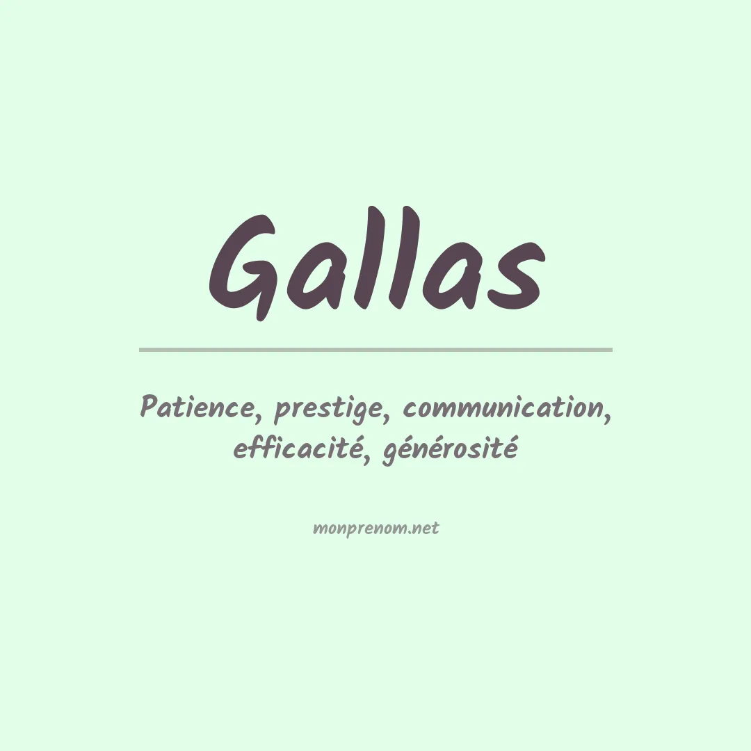 Signification du Prénom Gallas