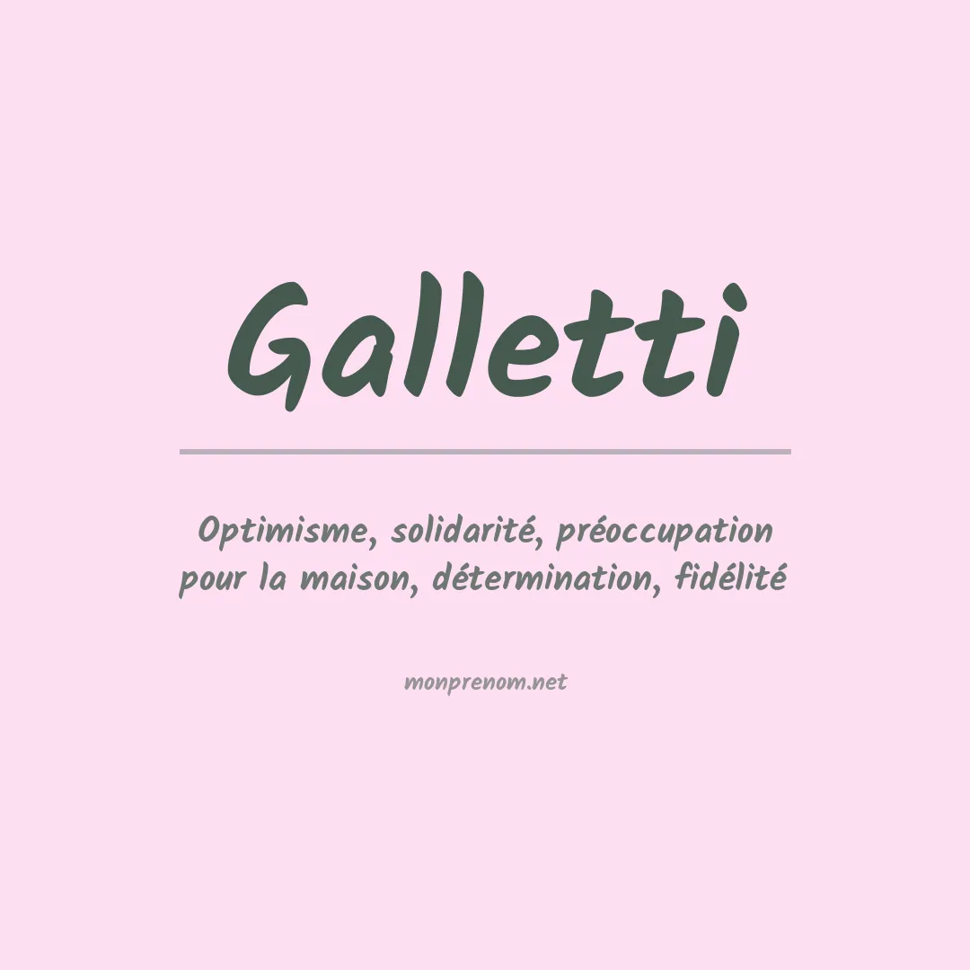 Signification du Prénom Galletti