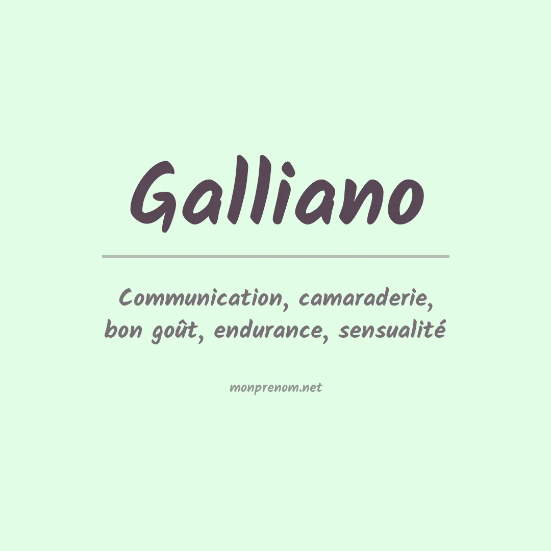 Signification du Prénom Galliano