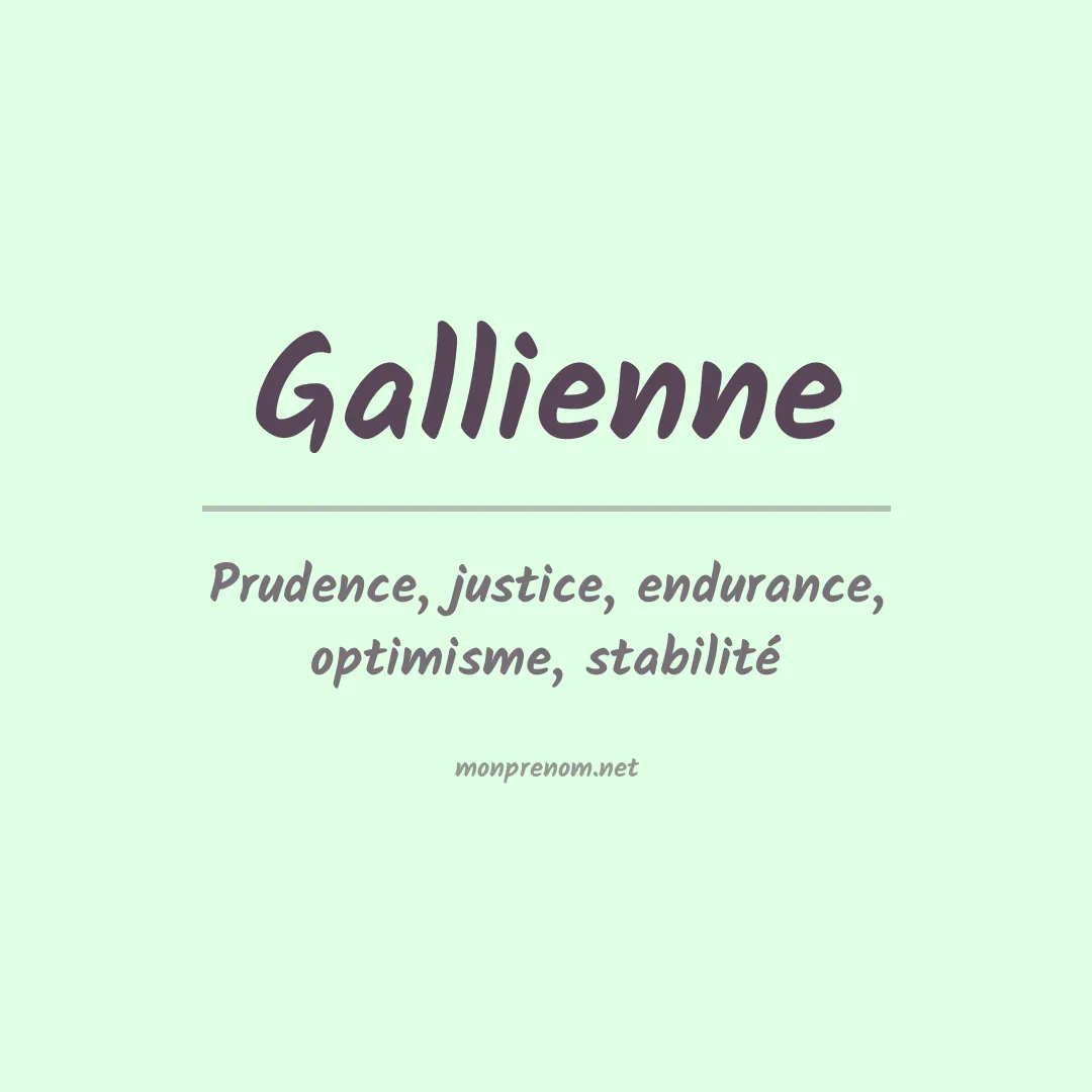 Signification du Prénom Gallienne Signification du Prénom Gallienne