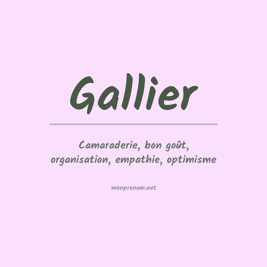 Signification du Prénom Gallier