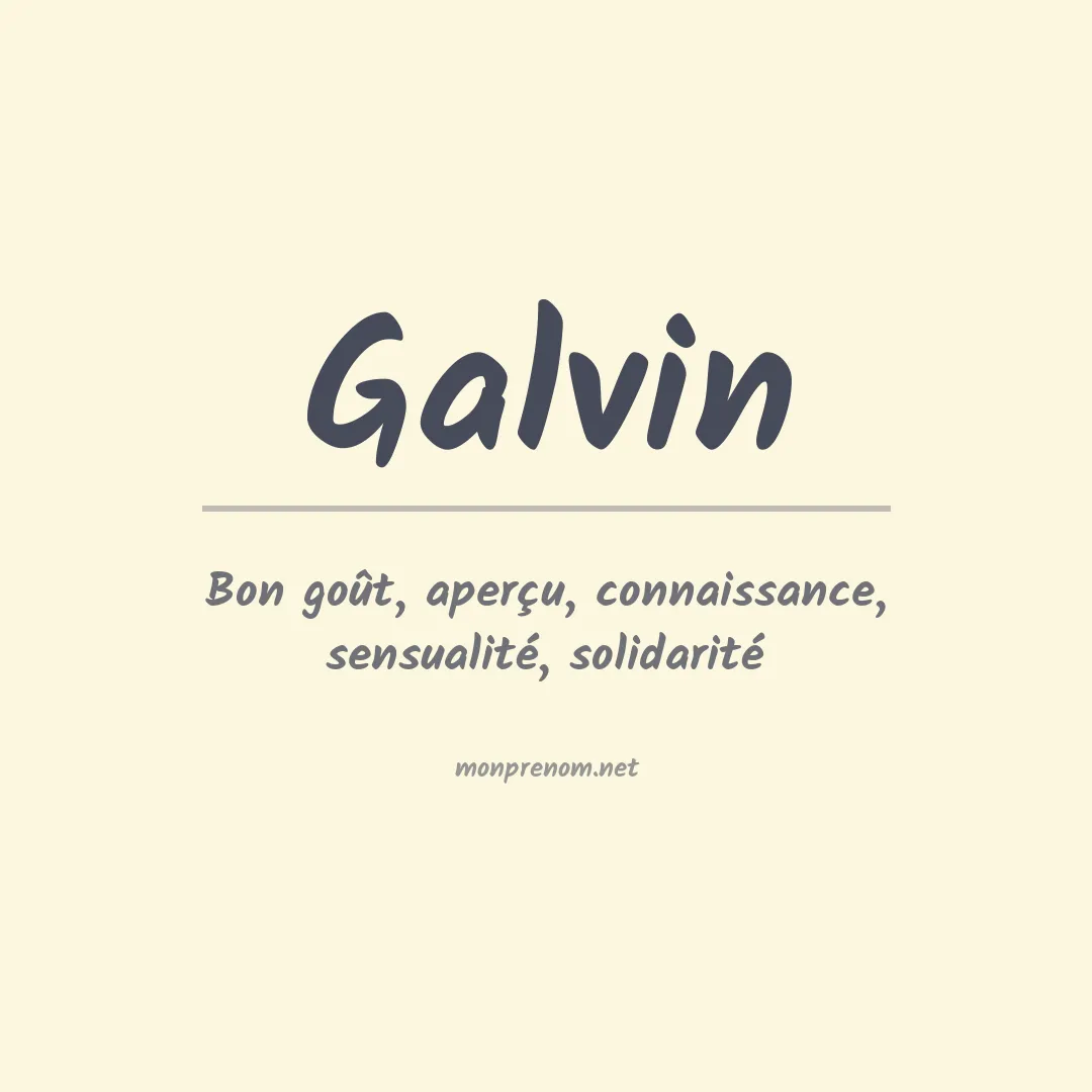 Signification du Prénom Galvin