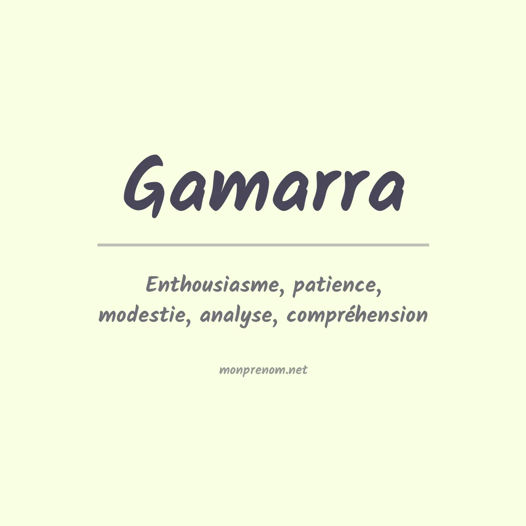 Signification du Prénom Gamarra