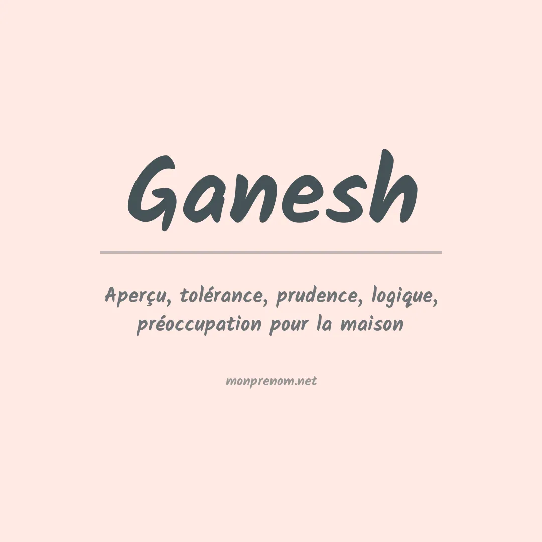 Signification du Prénom Ganesh