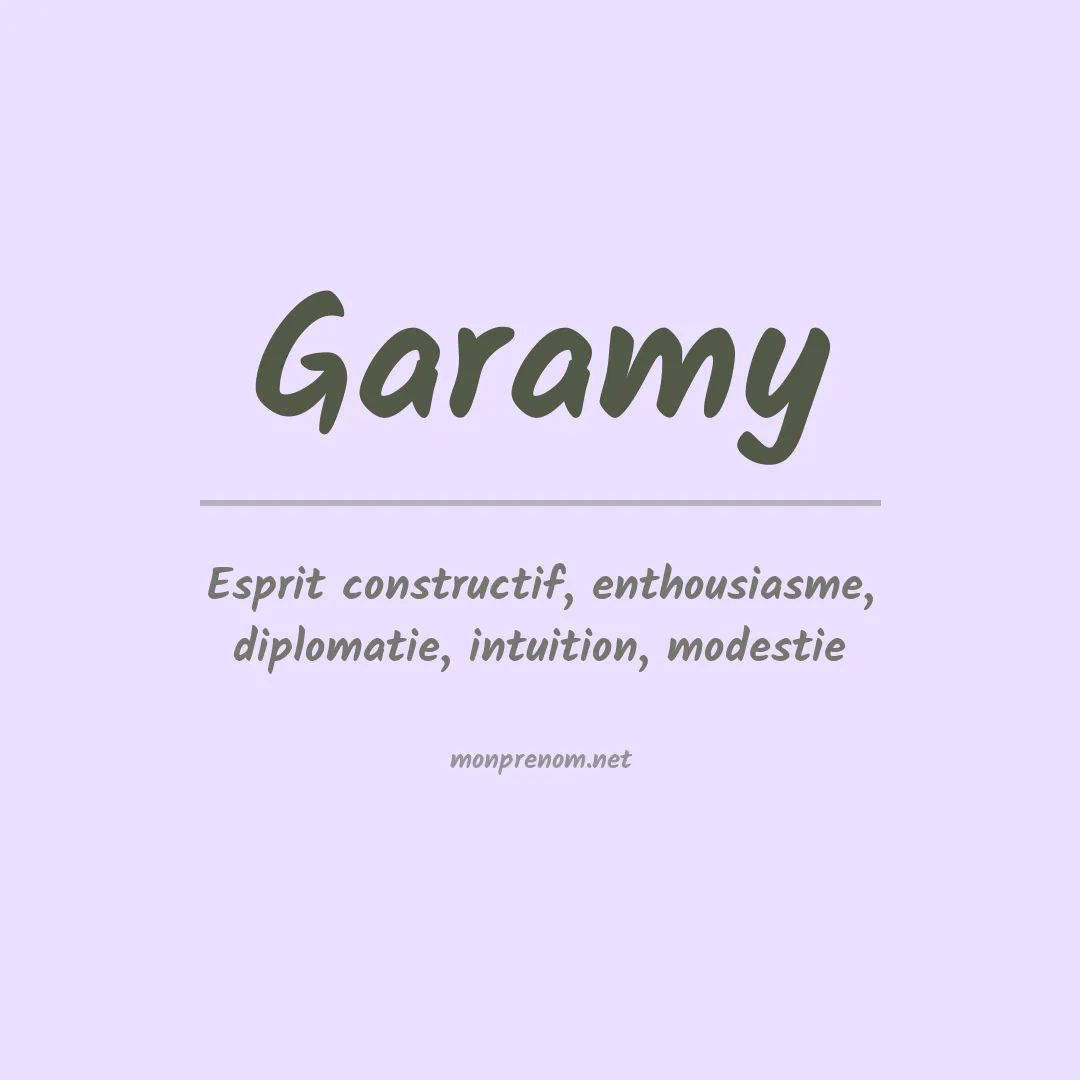 Signification du Prénom Garamy