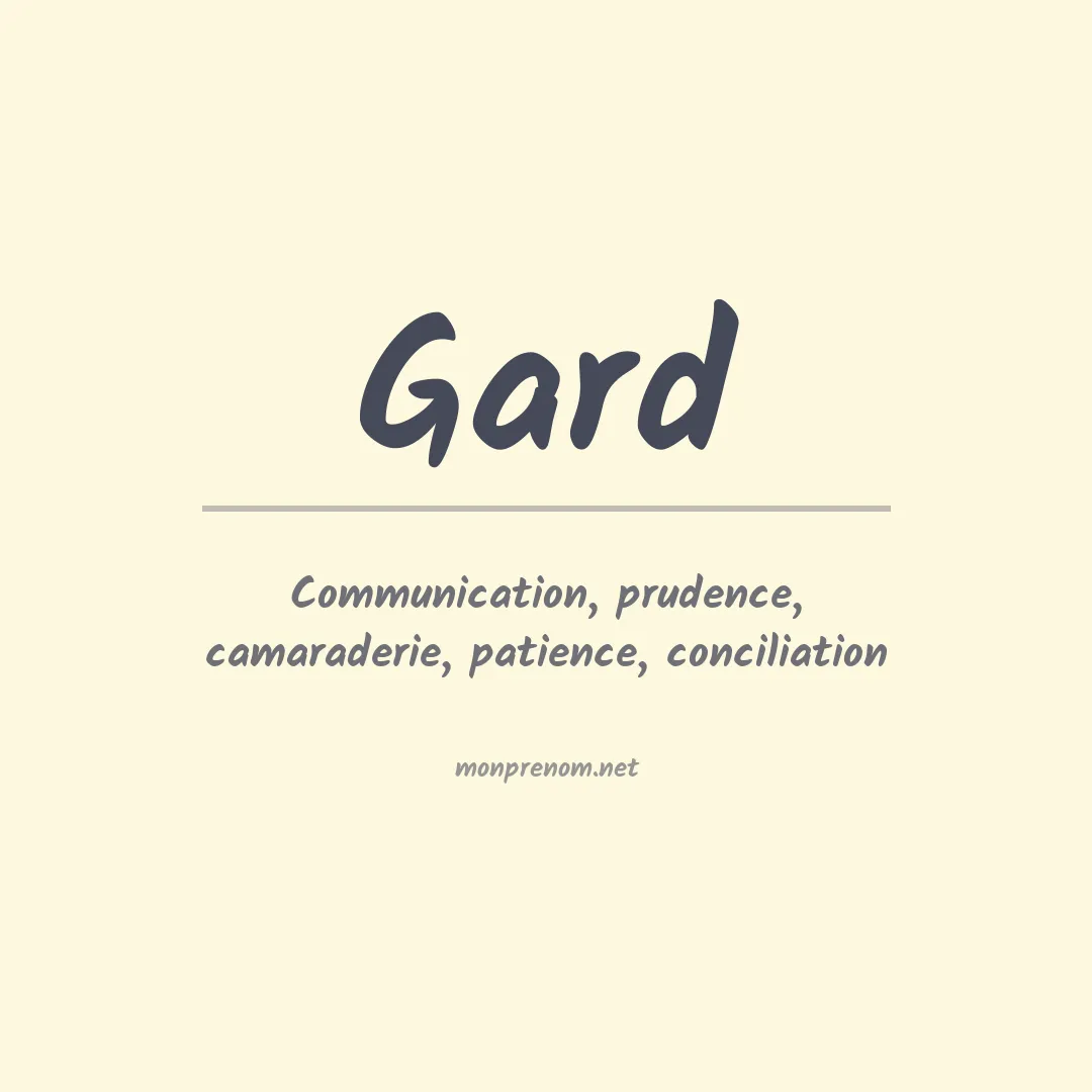 Signification du Prénom Gard