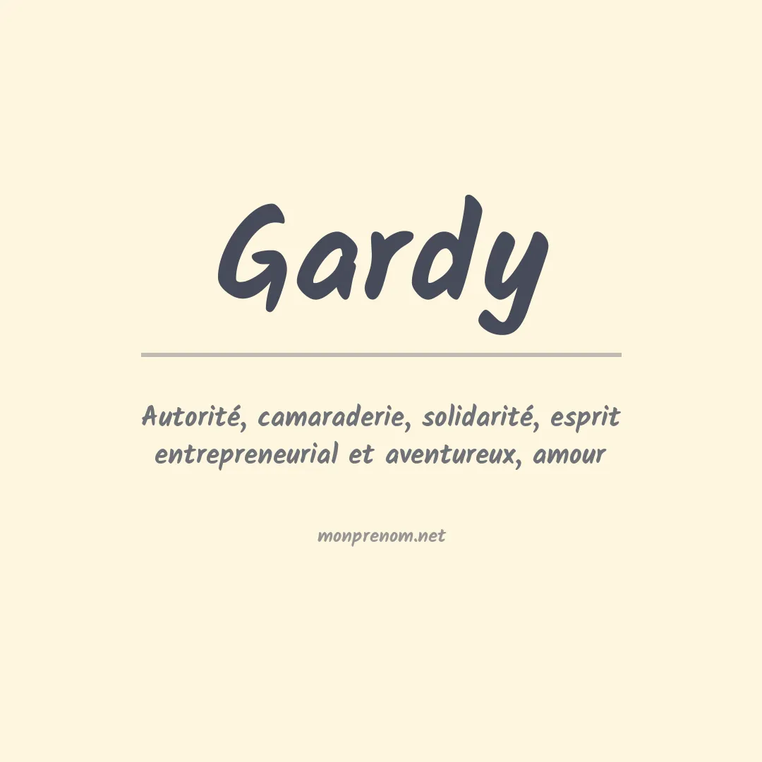 Signification du Prénom Gardy