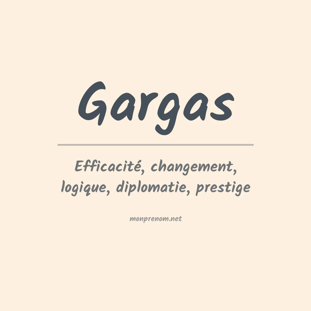 Signification du Prénom Gargas