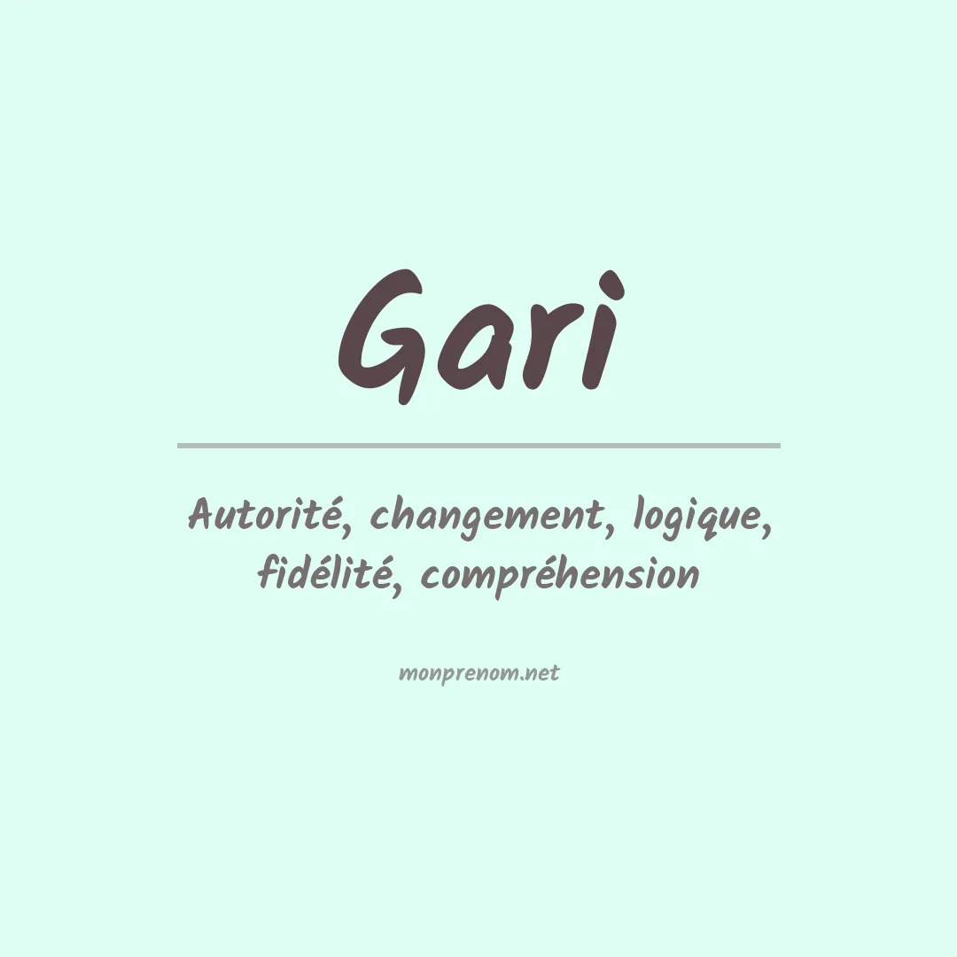 Signification du Prénom Gari Signification du Prénom Gari