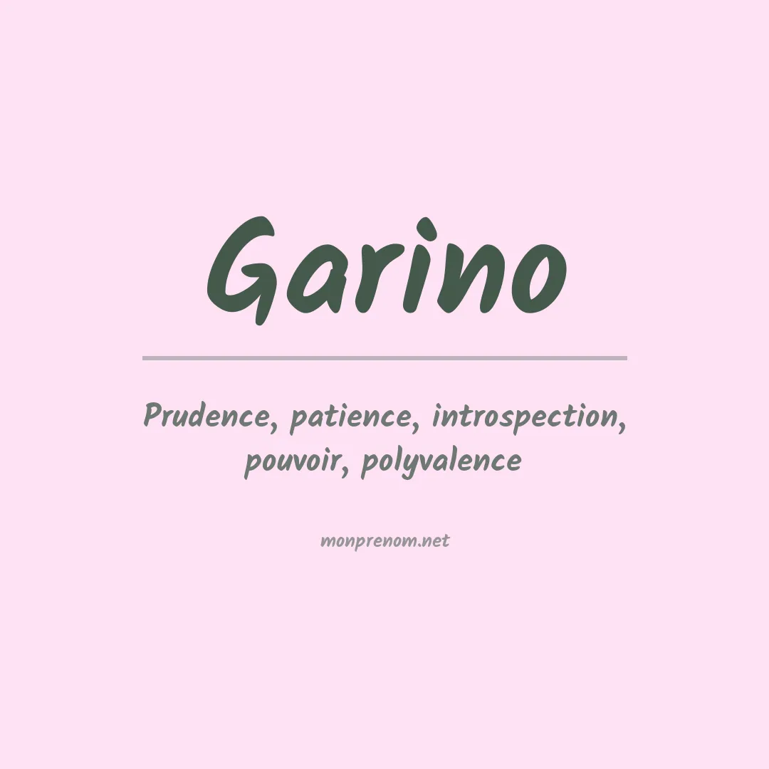 Signification du Prénom Garino