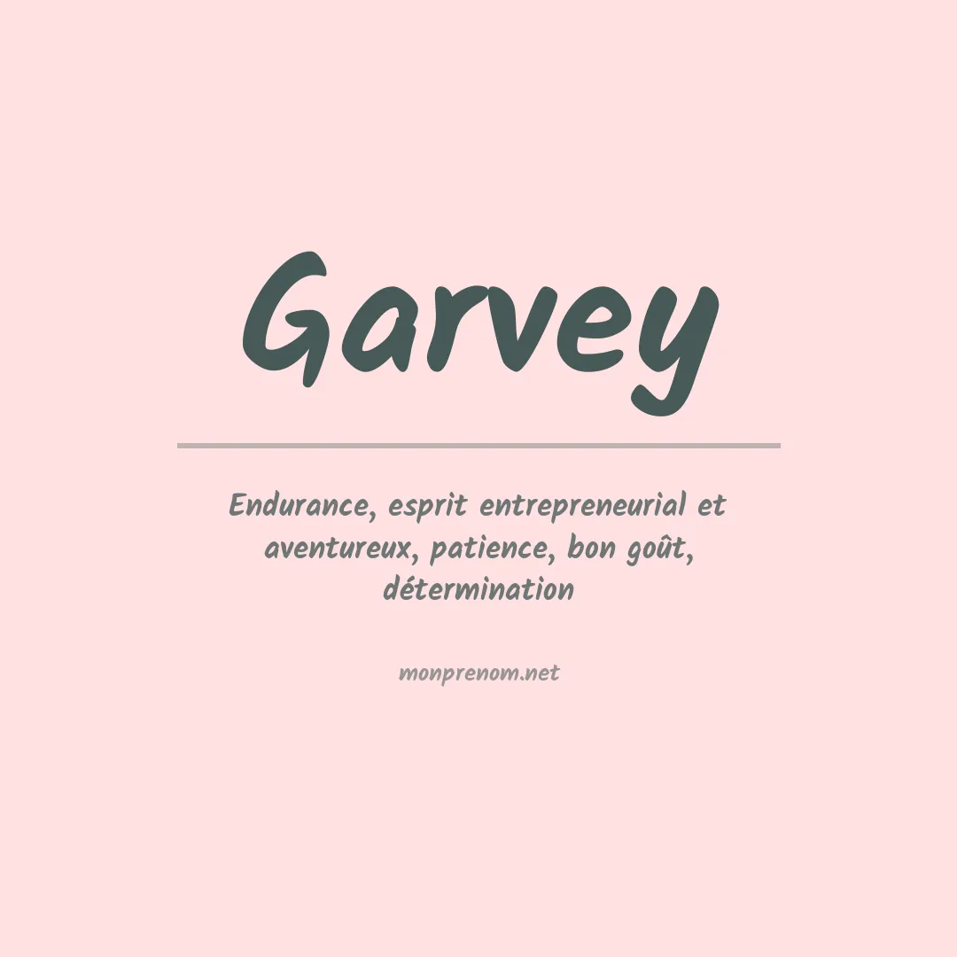 Signification du Prénom Garvey