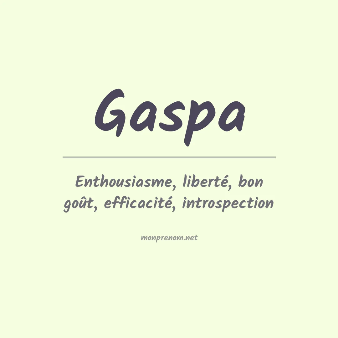 Signification du Prénom Gaspa