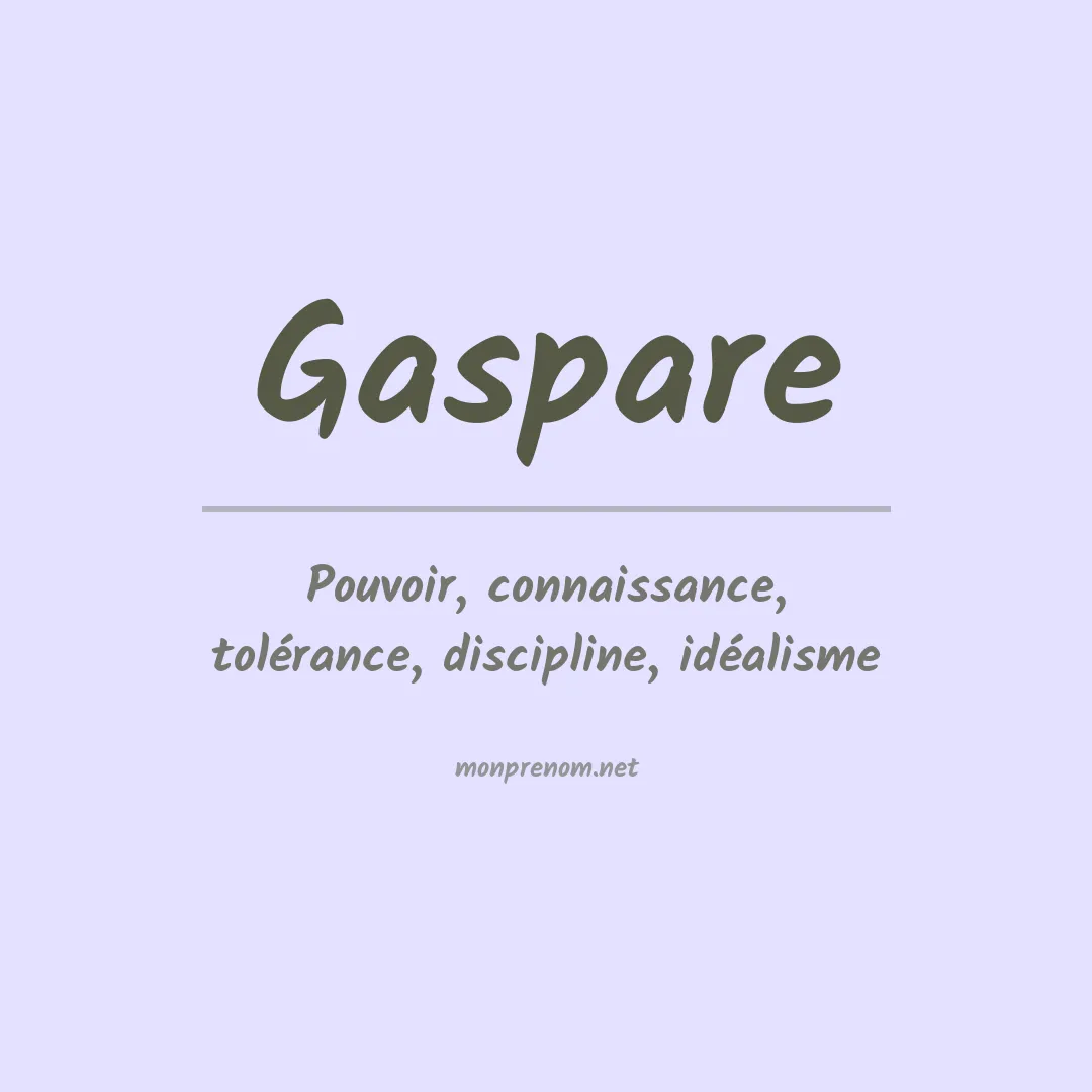 Signification du Prénom Gaspare Signification du Prénom Gaspare