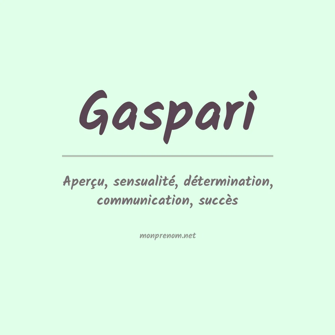 Signification du Prénom Gaspari