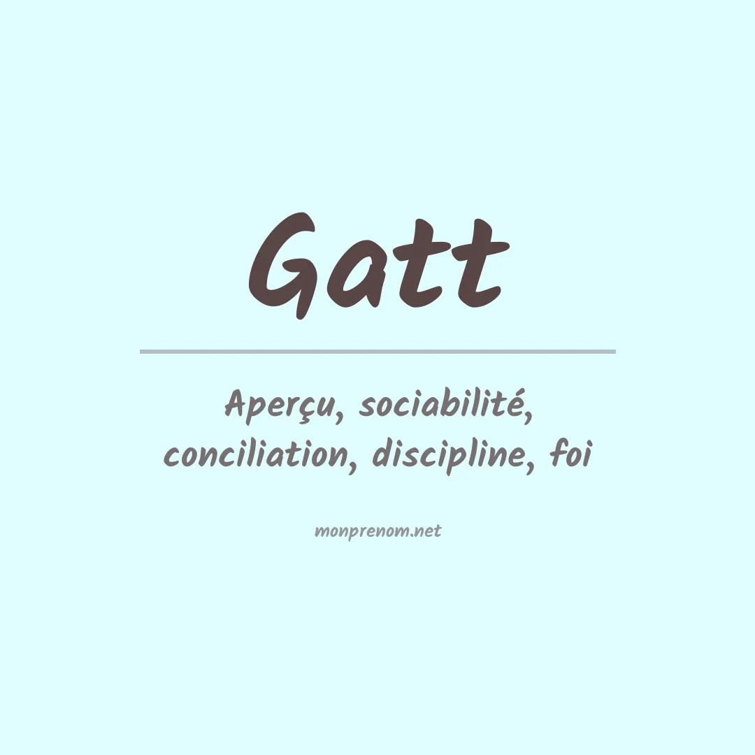 Signification du Prénom Gatt