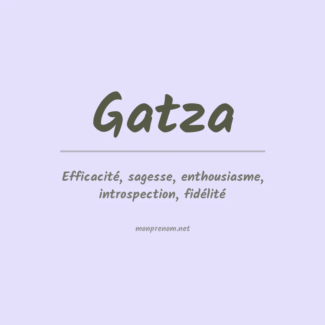 Signification du Prénom Gatza