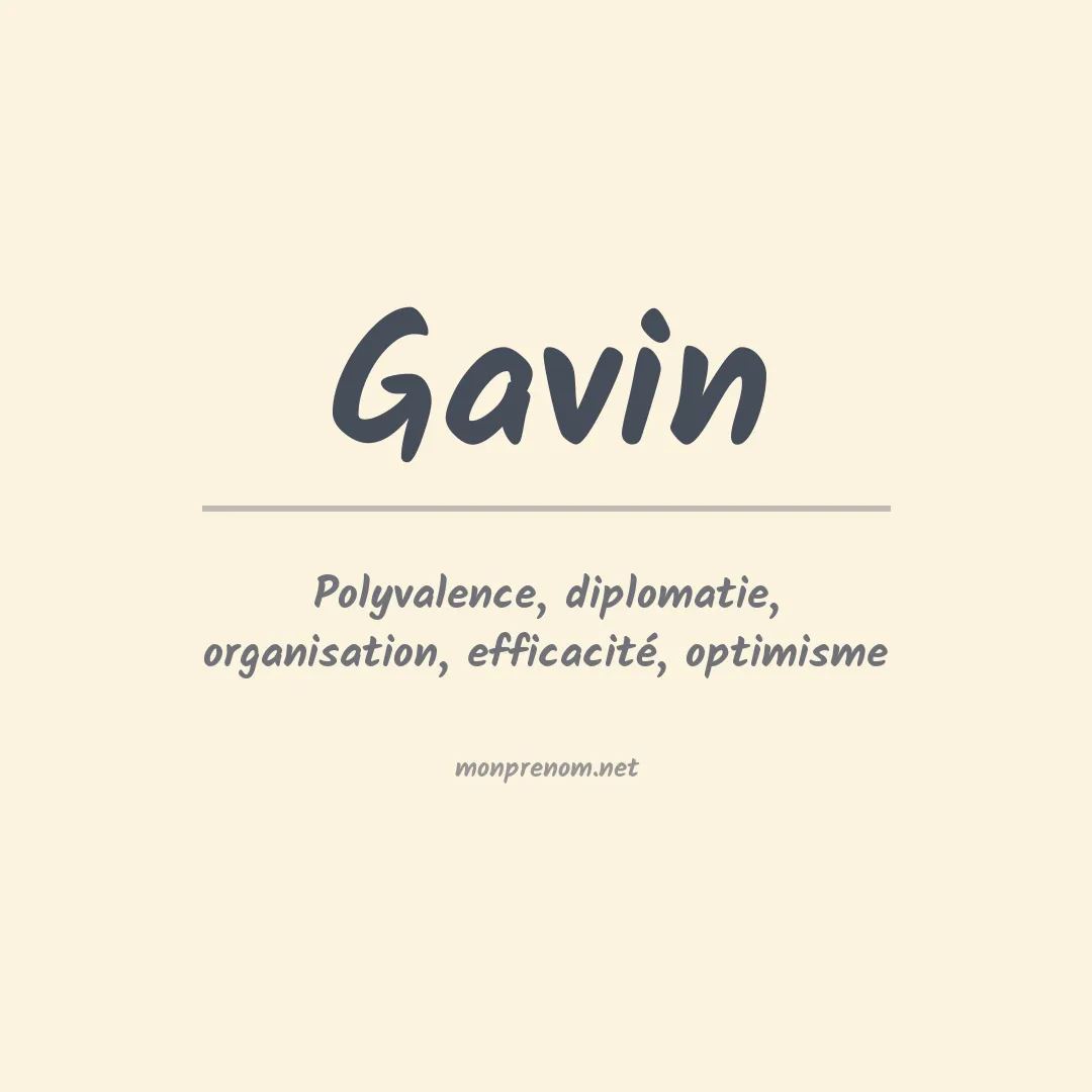 Signification du Prénom Gavin