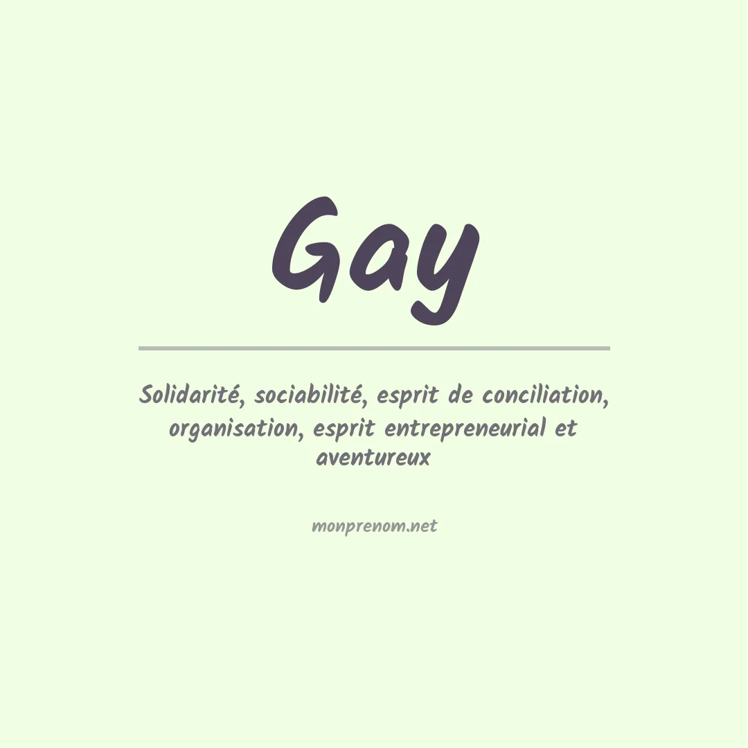Signification du Prénom Gay