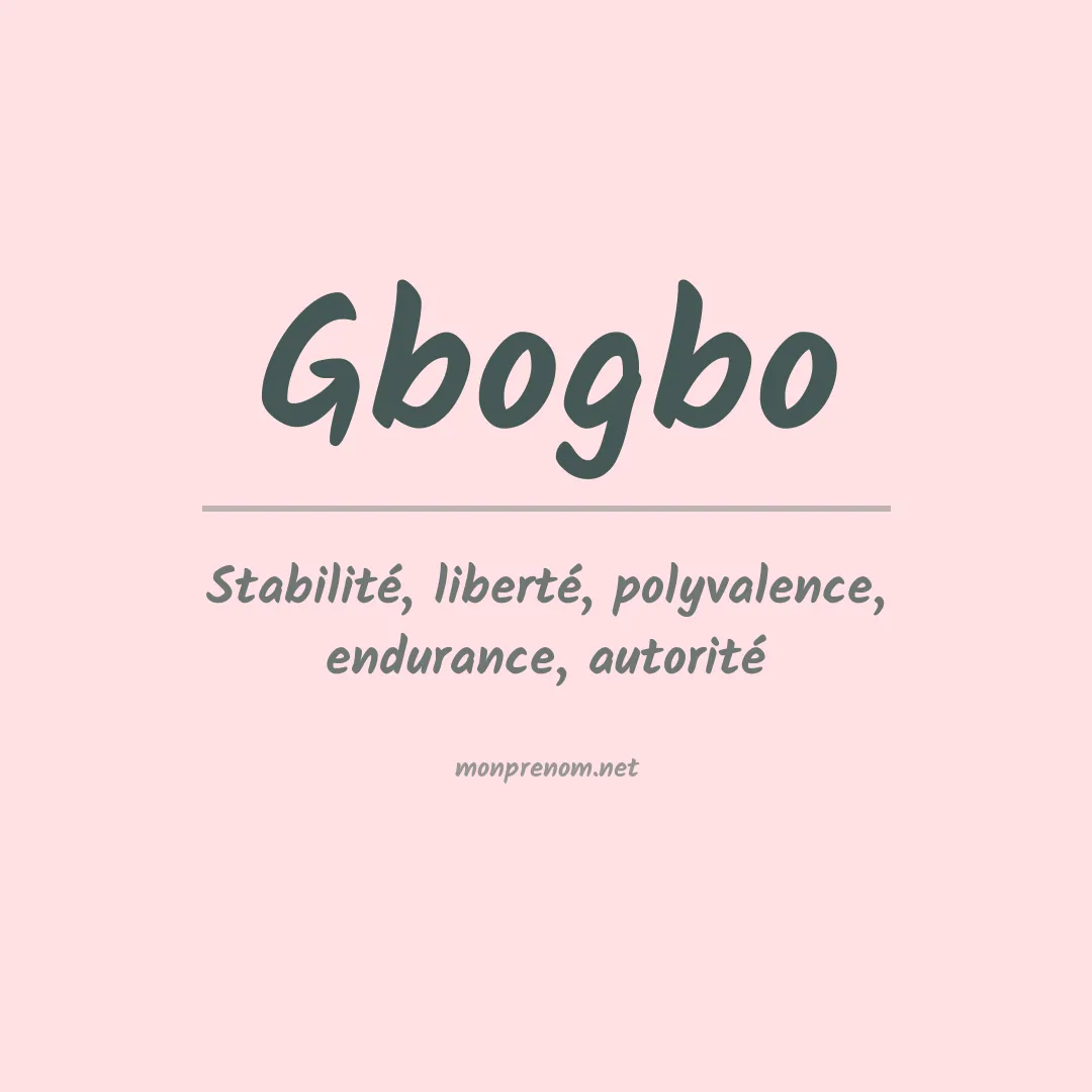 Signification du Prénom Gbogbo Signification du Prénom Gbogbo