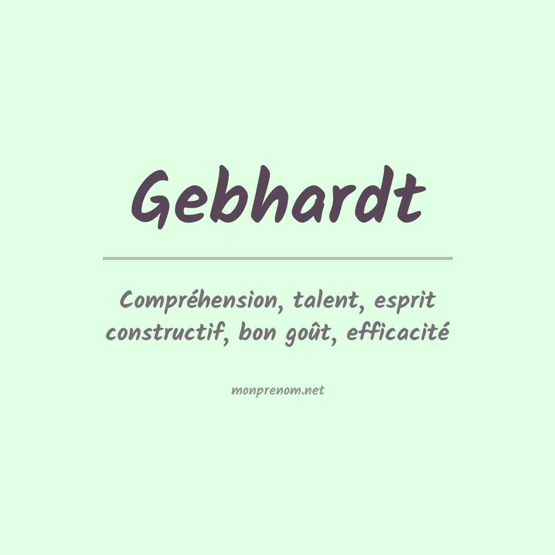 Signification du Prénom Gebhardt