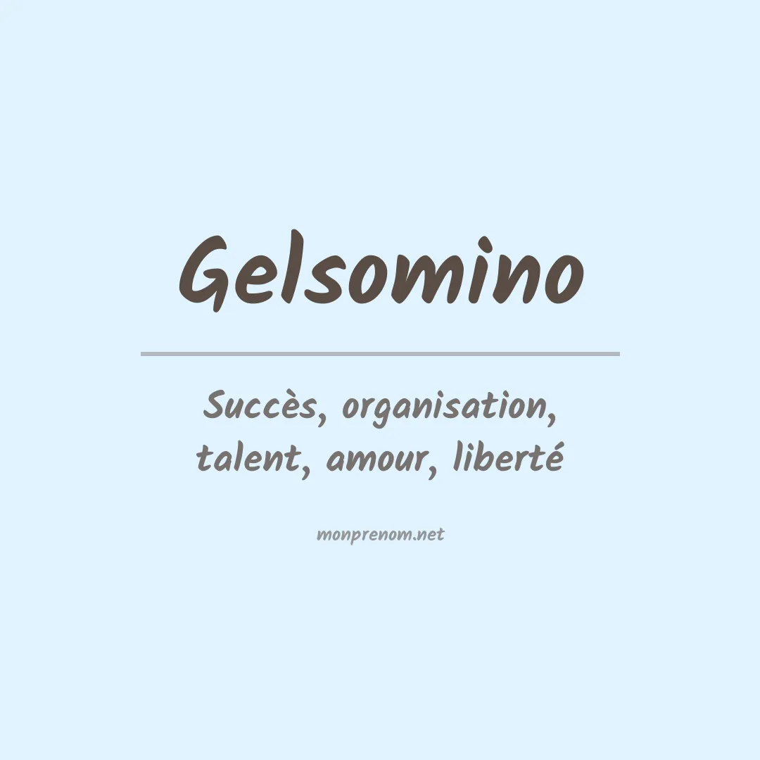 Signification du Prénom Gelsomino