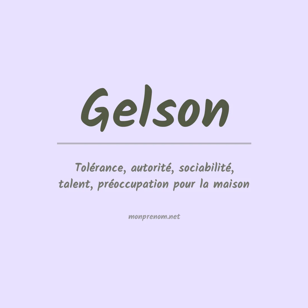 Signification du Prénom Gelson