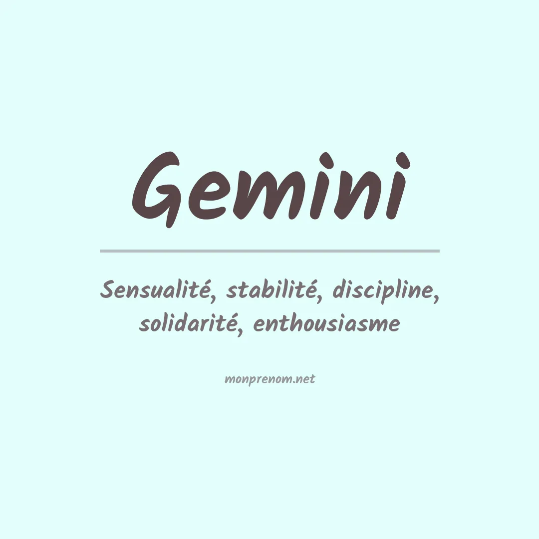 Signification du Prénom Gemini