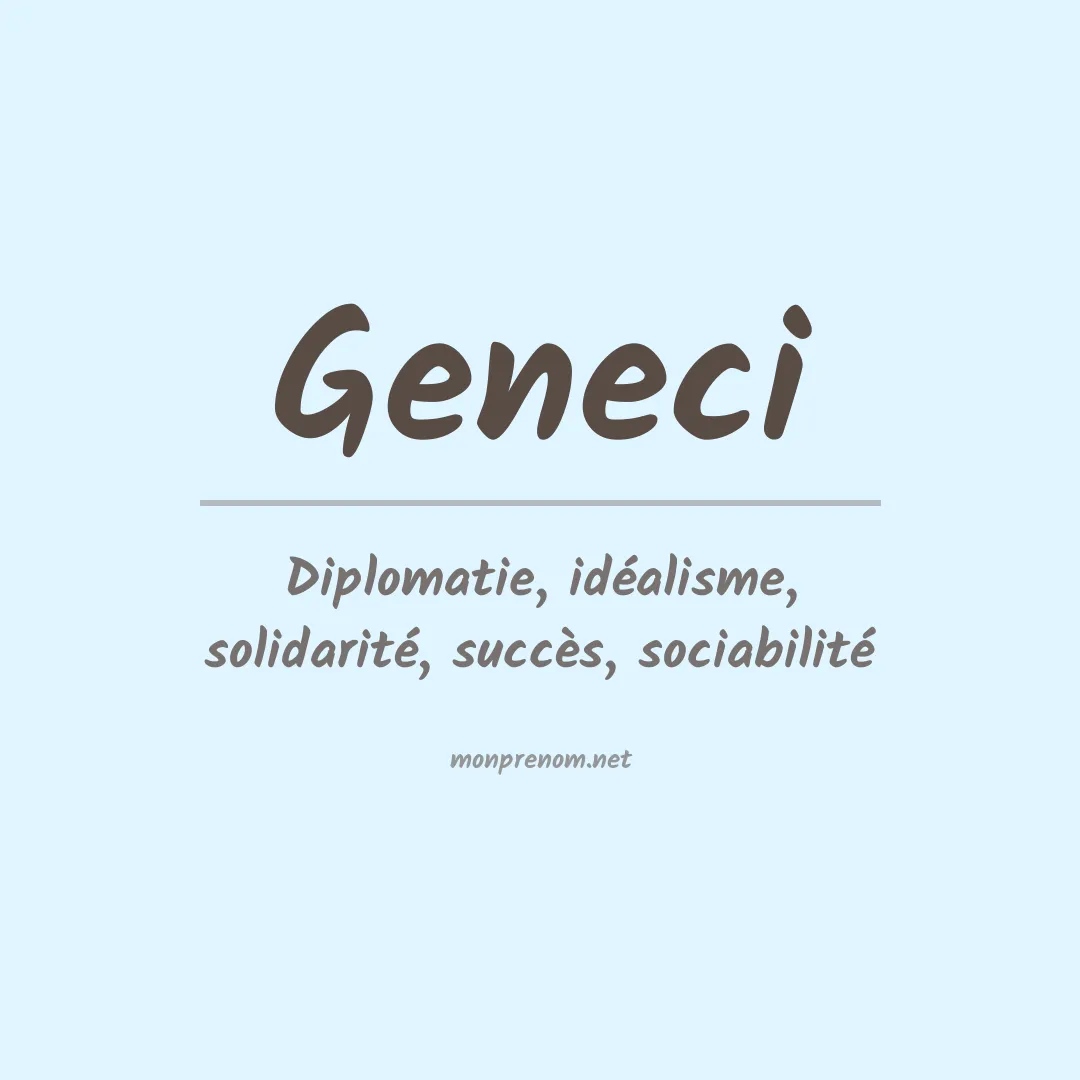 Signification du Prénom Geneci